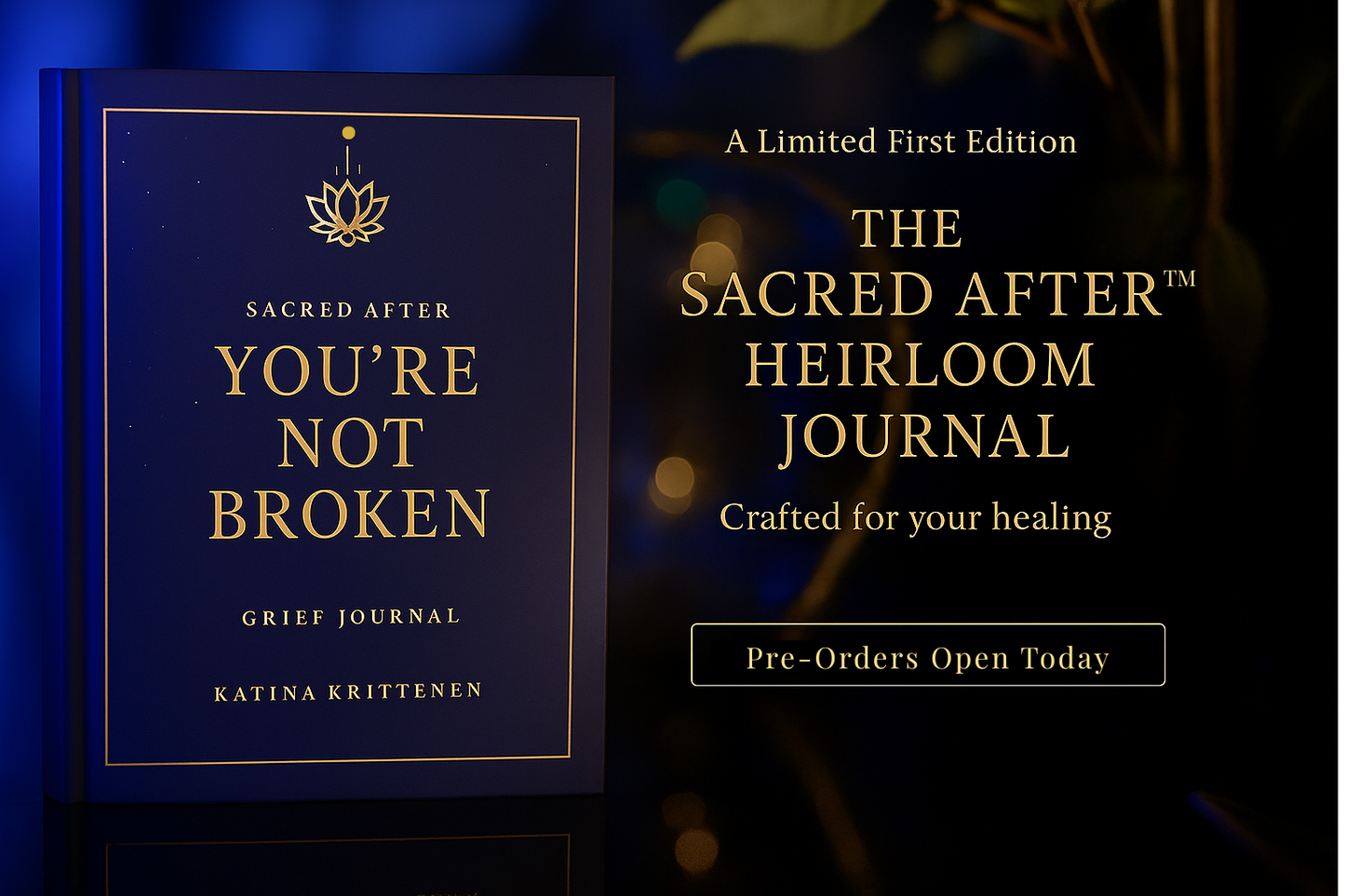You’re Not Broken, You Are Becoming Grief Journal – Standard Edition (Unsigned)